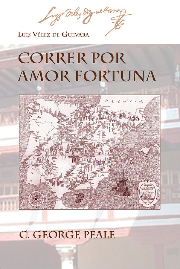 CORRER POR AMOR FORTUNA by Vélez de Guevara
