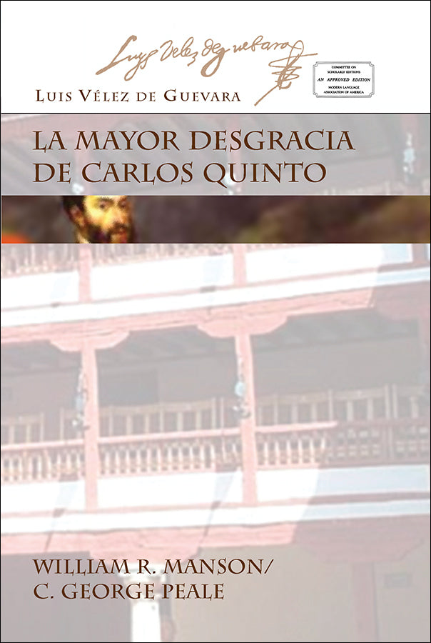 LA MAYOR DESGRACIA DE CARLOS QUINTO by Vélez de Guevara