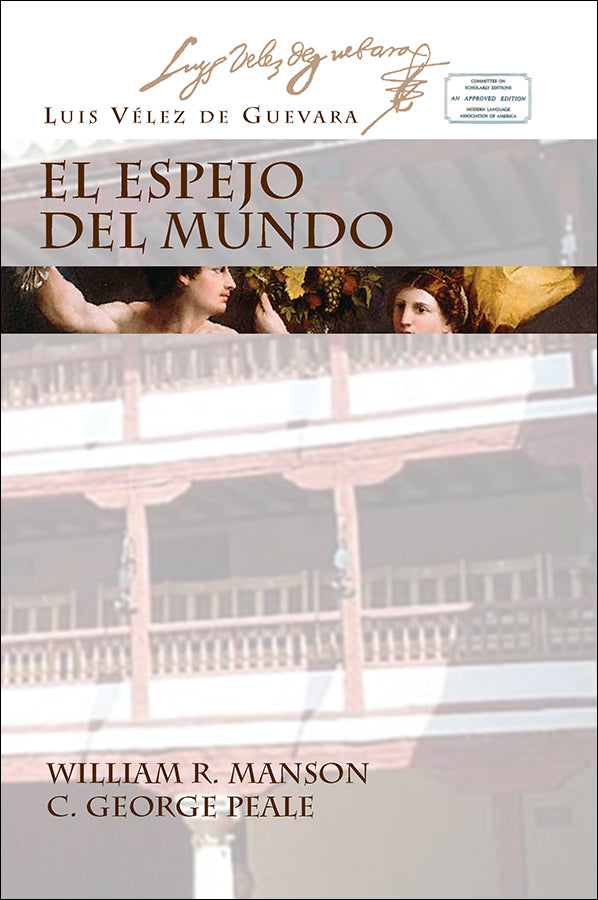 EL ESPEJO DEL MUNDO by Vélez de Guevara